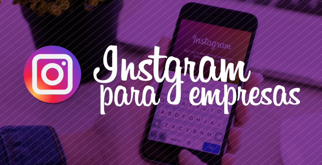 Instagram para empresas